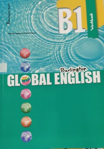 BURLINGTON GLOBAL ENGLISH B1 WB (TEXTO INTERNACIONAL)
