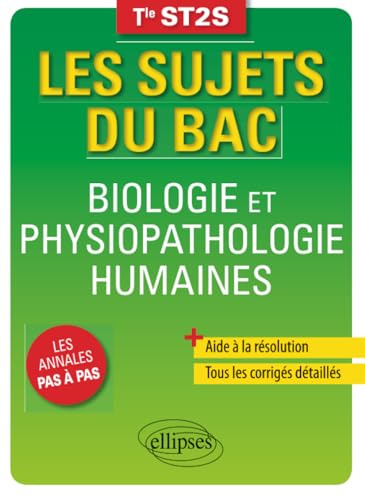 Biologie et Physiopathologie Humaines - Terminale ST2S