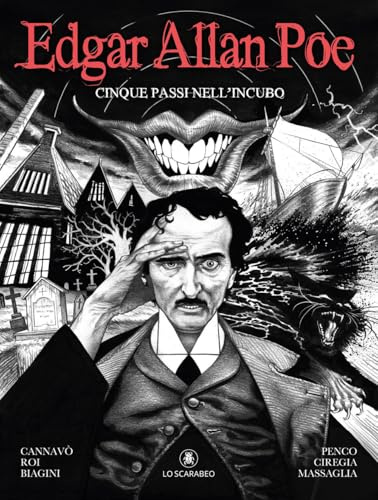Edgar Allan Poe. Cinque passi nell'incubo