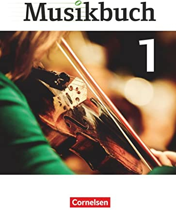 Musikbuch - Sekundarstufe I - Band 1: Schulbuch