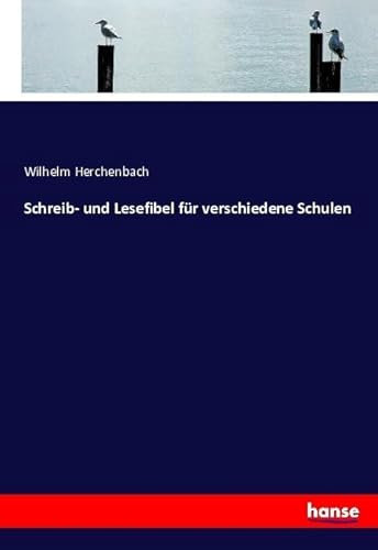 Schreib- und Lesefibel für verschiedene Schulen
