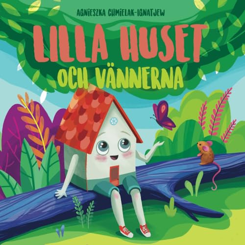 LILLA HUSET OCH VÄNNERNA: En barnbok om känslor, självförtroende, vänskap och vänlighet. Här får Du möta Jultomten och träffa olika djur som bor i skogen. Läs gärna vid läggdags. Ålder 2–6.