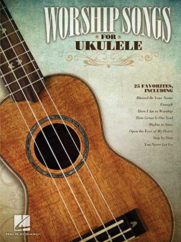 Worship songs for ukulele ukulele