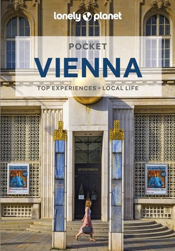 Lonely Planet Pocket Vienna: Discover Twice the City in Half the Time | Top Sights | Maps & Walking Tours | Covers Hofburg, Karlsplatz, Prater and more (Pocket Guide)