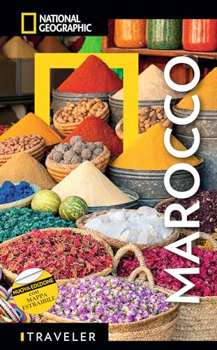National Geographic - Marocco Guida Traveler | Con Carta Estraibile | Esplora e Scopri | Cultura e Avventura