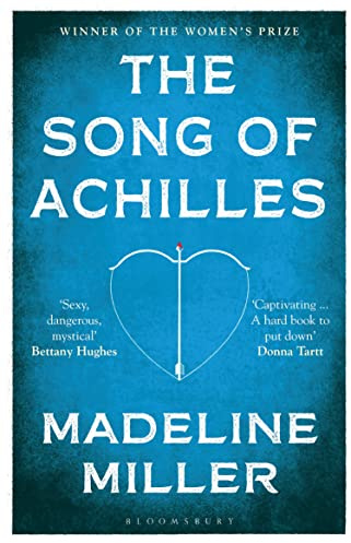 The Song of Achilles: Bloomsbury Modern Classics