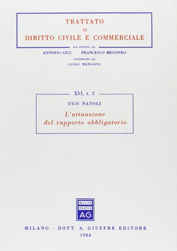 Attuazione Del Rapporto Obbligatorio.: Vol. 2