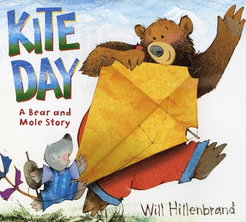 Kite Day: A Bear and Mole Story