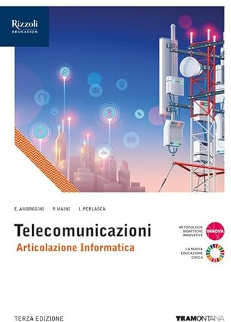Telecomunicazioni. Articolazione Informatica. Per le Scuole superiori. Con e-book. Con espansione online