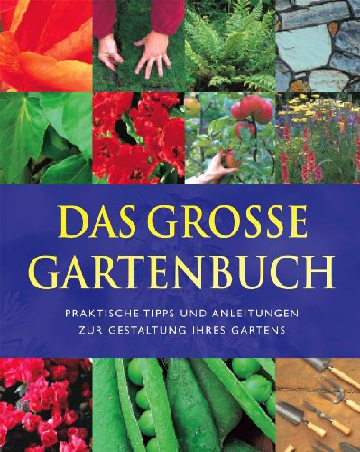 Das große Gartenbuch