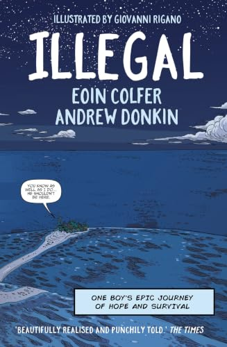 Illegal: a graphic novel telling one boy's epic journey to Europe