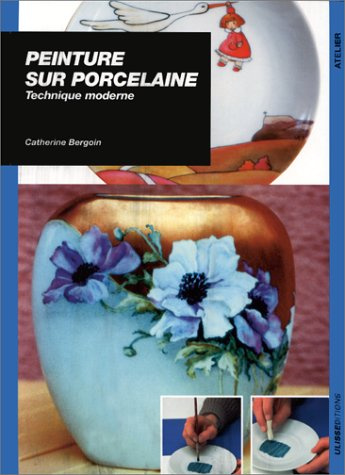 PEINTURE SUR PORCELAINE