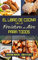 El Libro De Cocina De La Freidora De Aire Para Todos: La Guía Definitiva De Recetas Deliciosas Para Su Freidora De Aire: Las Mejores Ideas Para ... Cookbook for Everyone) (Spanish Edition)