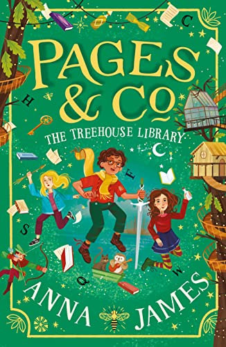 Pages & Co.: The Treehouse Library: The fifth in this enchanting illustrated series for children, from the best-loved author of The Chronicles of Whetherwhy: Book 5