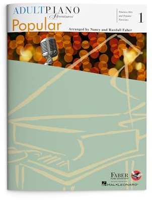 Adult Piano Adventures: Popular - Book 1 | Easy Piano Sheet Music Songbook for Adults Returning to Piano | 34 Classic Hits Arranged for Piano | Learn ... Timeless Hits and Popular Favorites