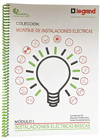 Montaje de Instalaciones Eléctricas. Módulo 1: Instalaciones Básicas