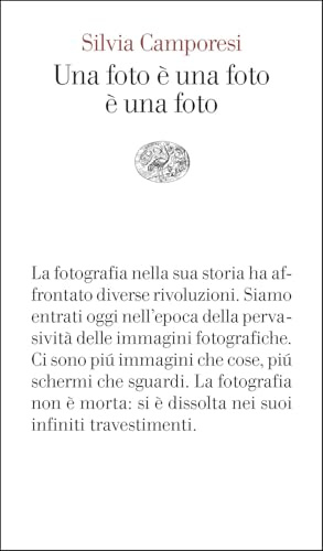 Una foto è una foto è una foto