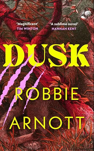 Dusk: A page-turning new historical novel from the prizewinning author of Limberlost