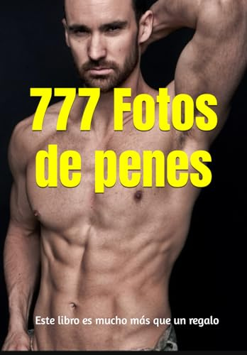 777 fotos de penes. Este libro es mucho más que un regalo