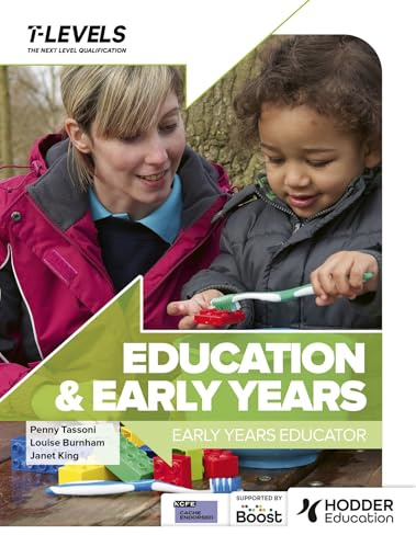 Education and Early Years T Level: Early Years Educator