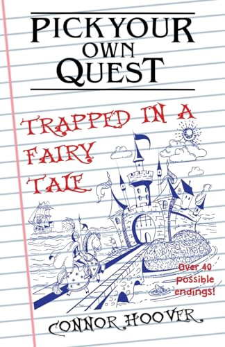 Pick Your Own Quest: Trapped in a Fairy Tale: 5
