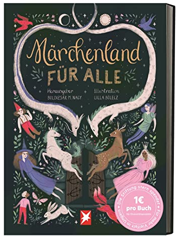 Märchenland für alle: Inklusiv und divers erzählte Märchen für Kinder ab 6 Jahren veröffentlicht vom Stern