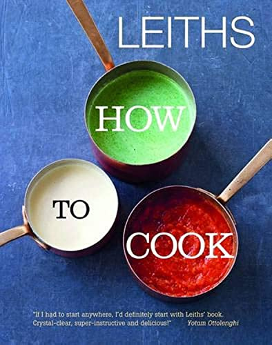 Leiths How to Cook (Leiths School/Food & Wine)