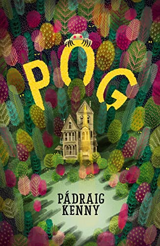 Pog: from the bestselling author of Tin and The Monsters of Rookhaven