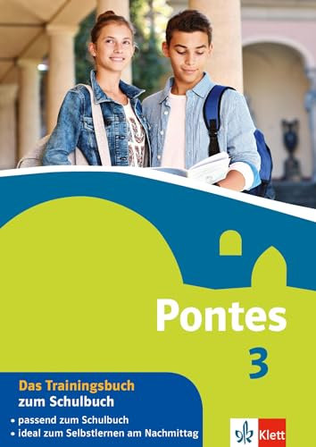 Pontes 3 - Das Trainingsbuch zum Schulbuch (Pontes. Ausgabe ab 2014)