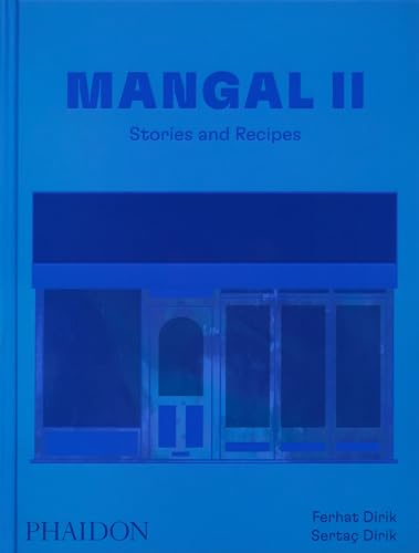 Mangal II: Stories and Recipes (FOOD-COOK)