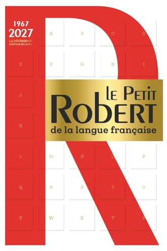 Le Petit Robert de la langue française - 2027