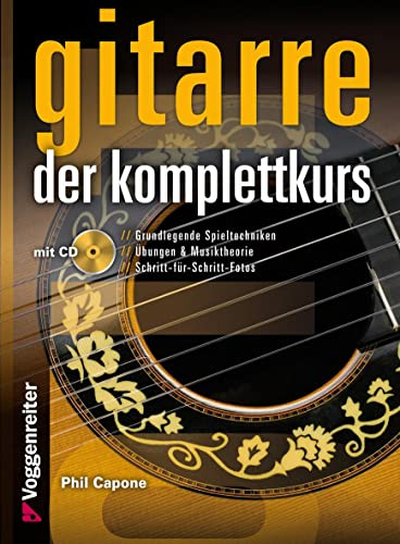 Gitarre - Der Komplettkurs: Grundlegende Spieltechnicken für Akustikgitarre