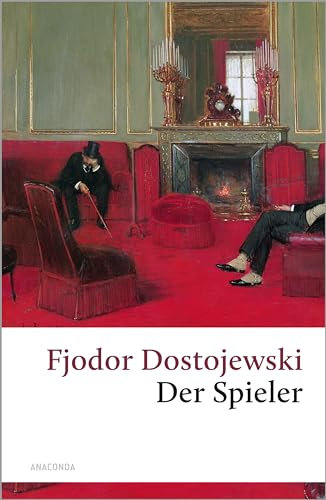 Der Spieler: Aus den Aufzeichnungen eines jungen Mannes (Große Klassiker zum kleinen Preis, Band 12)