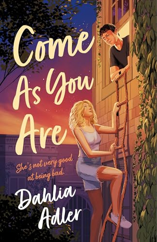 Come As You Are: A Novel