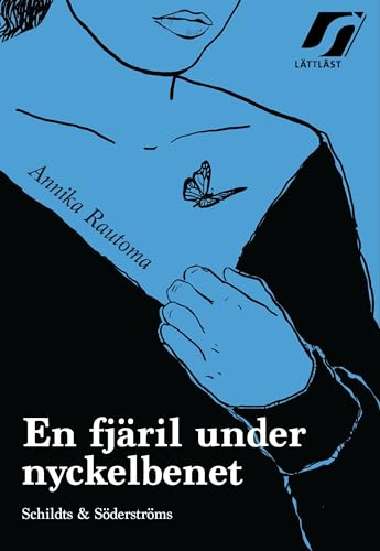 En fjäril under nyckelbenet