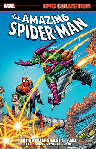 Amazing Spider-Man Epic Collection: The Goblin's Last Stand [New Printing 2]