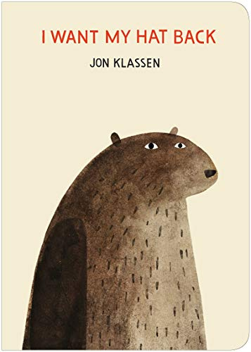 I Want My Hat Back: The funniest book ever written - Guardian. Now in board book for babies and toddlers, a laugh-out-loud gift from bestselling and ... book maker Jon Klassen (The Hat Trilogy, 1)