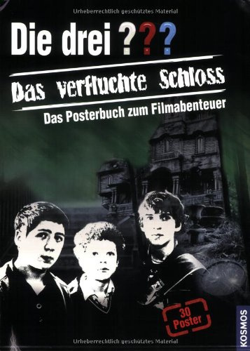 Das verfluchte Schloss: Das Posterbuch zum Filmabenteuer