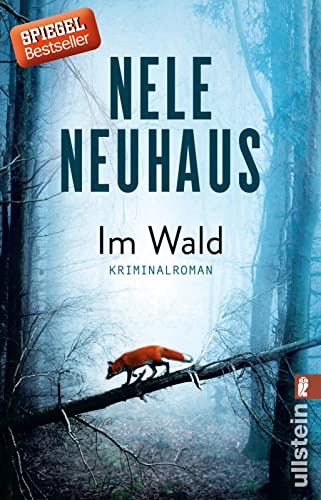 Im Wald: Kriminalroman | Eine verbrannte Leiche, ein Mord und ein Dorf, das schweigt: Der unvergleichliche SPIEGEL-Bestseller Krimi: 8