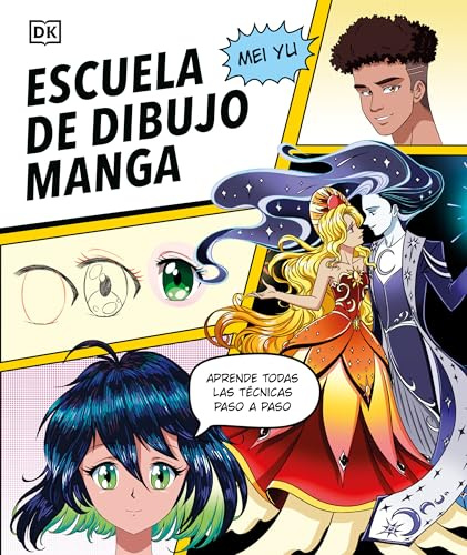 Escuela de dibujo manga: Aprende todas las técnicas paso a paso
