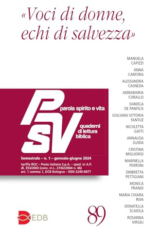 Parola spirito e vita. Quaderni di lettura biblica. «Voci di donne, echi di salvezza» (2024) (Vol. 1)