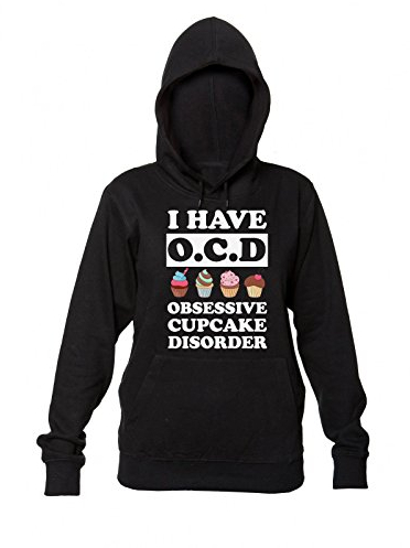 I Have O.C.D. Obsessive Cupcake Disorder Sweat à capuche pour femme, Noir , L