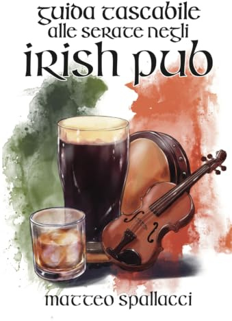 Guida tascabile alle serate negli Irish Pub