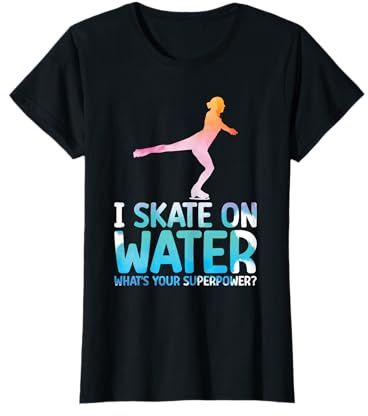 Ice Skates Ice Skating Figure Skating Girl Skaters T-Shirt
