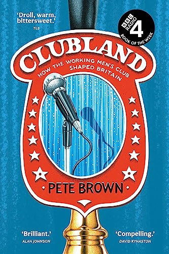 Clubland: A Radio 4 Book of the Week