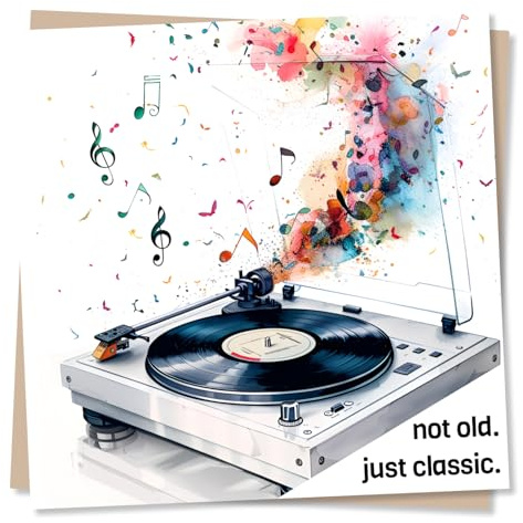 Male Birthday Cards for Men, Women, Dad, Mum - Music Lover Vinyl Design - Not Old Just Classic - Made in UK