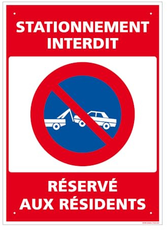 Panneau Stationnement Interdit, Réservé Aux Résidents Alu 2 Mm - 300 X 420 Mm Signalisation Rectangulaire Prépercée Avec Kit De Fixation Fabrication Française