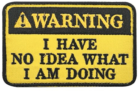 Patches Klett Lustiger, Gelb Warning I Have No Idea What I Am Doing