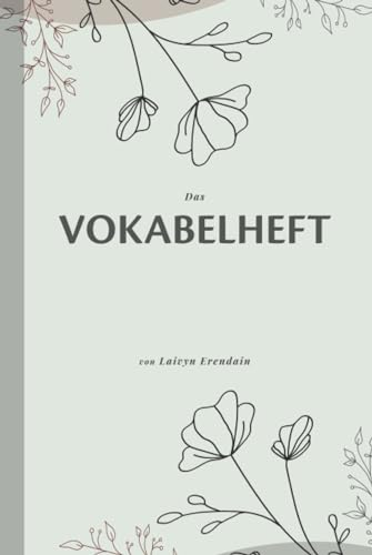 Das Vokabelheft: 2 Spalten, 120 Seiten, Lernerfolgstracker, modernes Design, DIN A5 15x22cm (6x9inch)