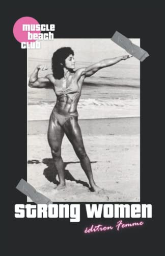 Strong Women: Edition Femme